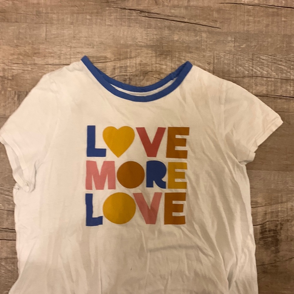 Love more love shirt- women’s xl